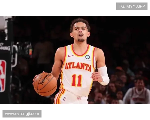 特雷·杨领衔亚特兰大老鹰崛起之路探索与未来发展展望
